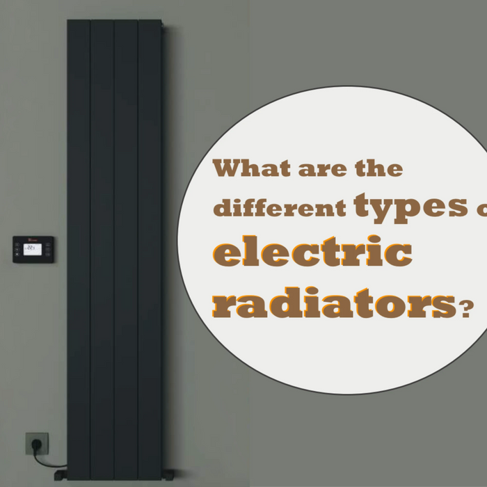 What are the different types of electric radiators?